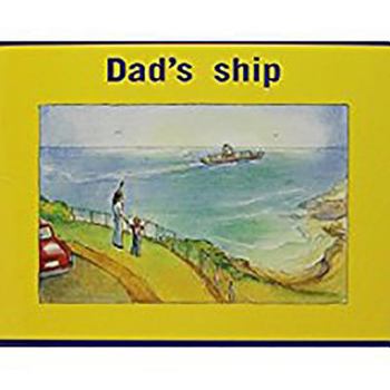 Paperback Dad's Ship: Individual Student Edition Magenta (Levels 2-3) Book