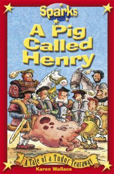 A Pig Called Henry