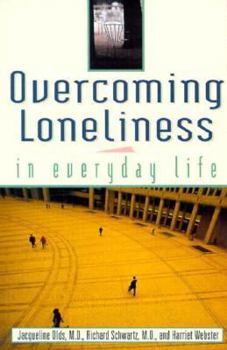 Hardcover Overcoming Loneliness in Everyday Life Book