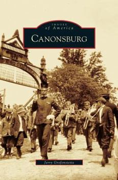 Canonsburg - Book  of the Images of America: Pennsylvania