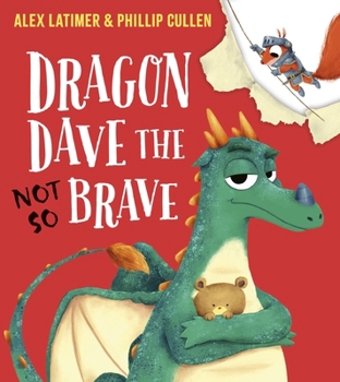 Dragon Dave the (Not-So) Brave (Pb)