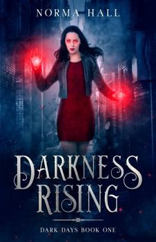 Paperback Darkness Rising: Dark Days Book One [Large Print] Book