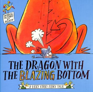 Paperback Dragon With the Blazing Bottom Book