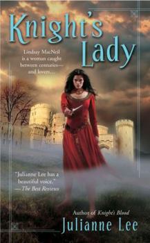 Knight's Lady (MacNeil, #3) - Book #3 of the MacNeil
