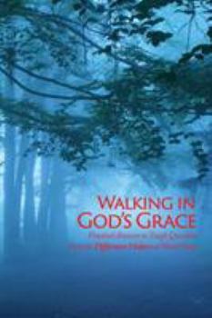Paperback Walking in God's Grace: Practical Answers to Tough Questions Book