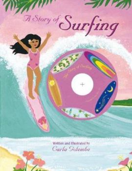 Hardcover A Story of Surfing [With CD] Book