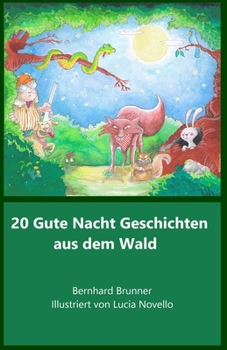 Paperback 20 Gute Nacht Geschichten aus dem Wald [German] Book