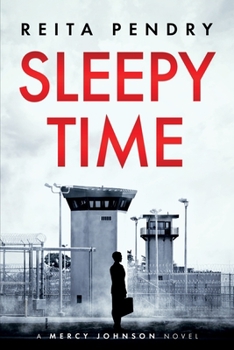 Paperback Sleepy Time: A Mercy Johnson Novel Book