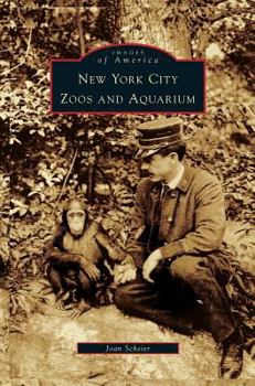 New York City Zoos and Aquarium - Book  of the Images of America: New York