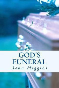 Paperback God's Funeral: The Evolution of Reality Book