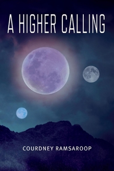Paperback A Higher Calling: Volume 1 Book