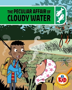 Paperback Kid Detectives: The Peculiar Affair of Cloudy Water Book