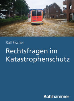 Paperback Rechtsfragen Im Katastrophenschutz [German] Book