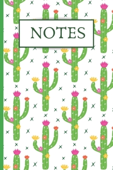 Notes: Journal For Organizing/Consolidating Notes In One Place - 120 Lined Pages - 6 x 9 - Cactus Design (Communication Book, Writing Pad)