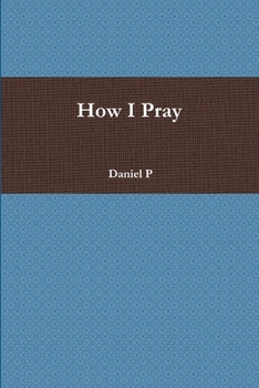 Paperback How I Pray Book