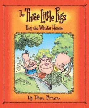 Hardcover The Three Little Pigs Buy the White House Book