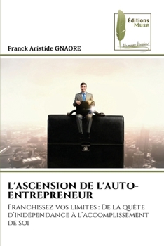 Paperback L'Ascension de l'Auto-Entrepreneur [French] Book