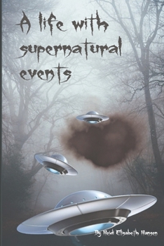 Paperback A life with supernatural events Book