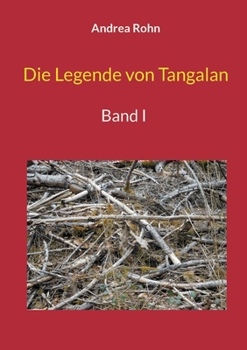 Paperback Die Legende von Tangalan: Band I [German] Book