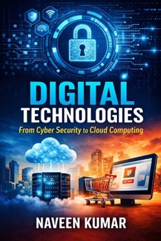 Paperback Digital Technologies: From Cyber Security to Cloud Computing Book