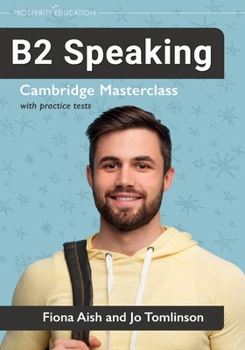 Paperback B2 Speaking: Cambridge Masterclass with practice tests Book