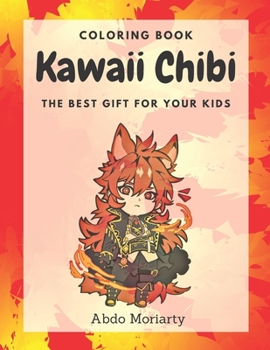 Kawaii Chibi: Cute Anime Characters Coloring Book For Kids