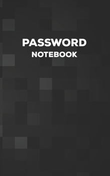 Paperback Password Notebook: Username and Internet Password Keeper: Black Squares Book