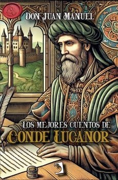 Paperback Los mejores cuentos de Conde Lucanor [Spanish] Book