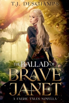 The Ballad of Brave Janet