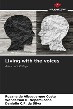 Paperback Living with the voices Book