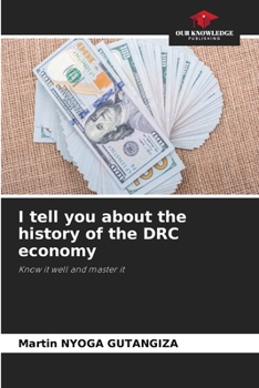 Paperback I tell you about the history of the DRC economy Book