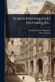 Paperback Ecrits Politiques Et Historiques... [French] Book