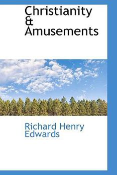 Christianity and Amusements