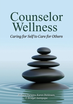 Paperback Counselor Wellness: Caring for Self to Care for Others Book