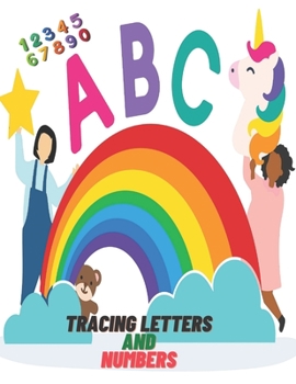 Paperback Tracing Letters and Numbers: Trace Letters and Numbers Workbook of the Alphabet, 70 pages, 8.5 x 11 inches. Book