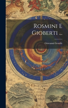 Hardcover Rosmini E Gioberti ... [Italian] Book