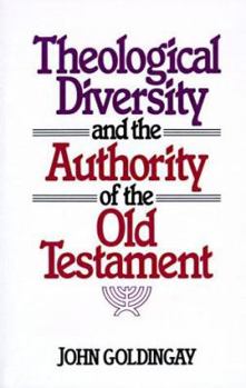 Paperback Theological Diversity and the Authority of the Old Testament Book