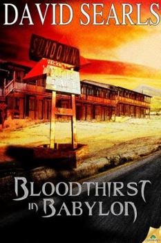 Paperback Bloodthirst in Babylon Book