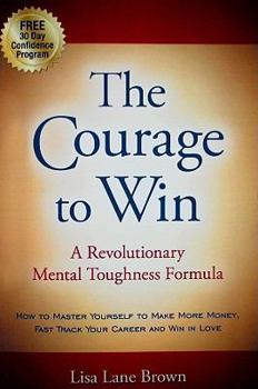 Paperback The Courage to Win Book