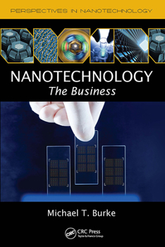 Paperback Nanotechnology: The Business Book