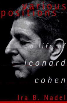 Hardcover Various Positions: A Life of Leonard Cohen Book