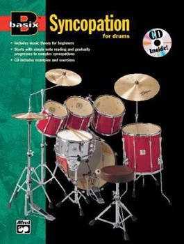 Paperback Basix Syncopation for Drums: Book & Online Audio (Basix(R) Series) Book