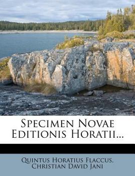 Paperback Specimen Novae Editionis Horatii... [Latin] Book