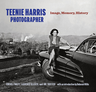 Paperback Teenie Harris, Photographer: Image, Memory, History Book