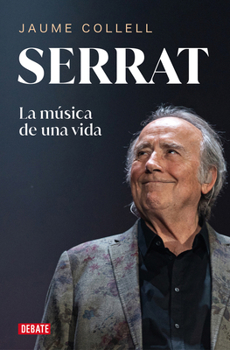 Paperback Serrat: La Música de Una Vida / Serrat [Spanish] Book