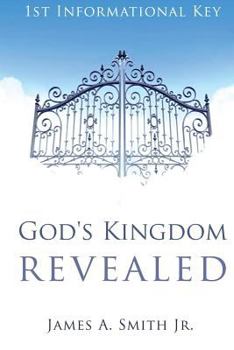 Paperback God's Kingdom Revealed: 1st Informational Key Book