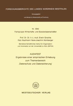 Paperback Audafest: Ergebnisse Einer Empirischen Erhebung Zum Themenbereich "Datenschutz Und Datensicherung" [German] Book