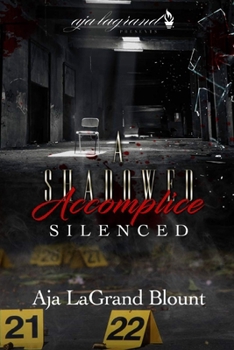 Paperback A Shadowed Accomplice - Silenced Book