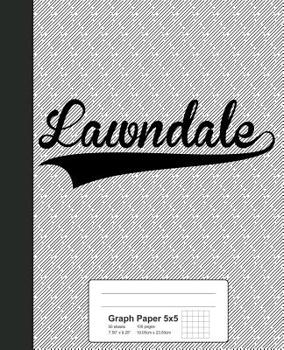 Paperback Graph Paper 5x5: LAWNDALE Notebook Book