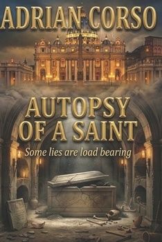 Paperback Autopsy of a Saint Book